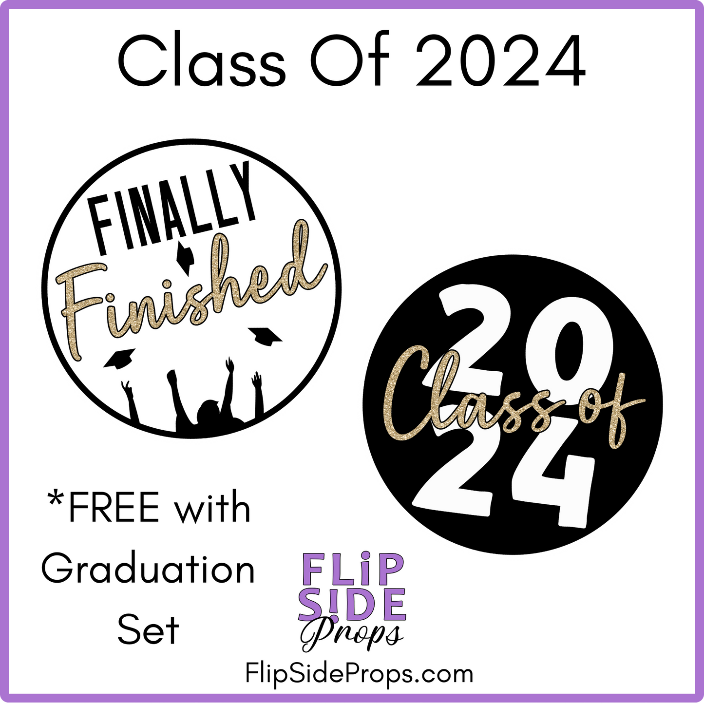 Class of 2024 Prop - FREE with graduation Set